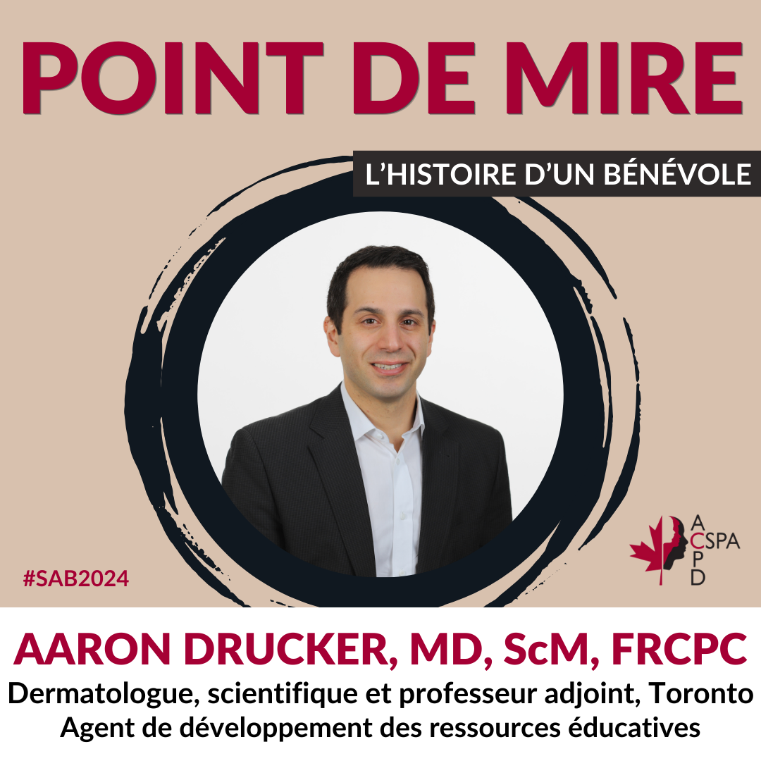 Dermatologue Dr Aaron Drucker - profil de bénévolat